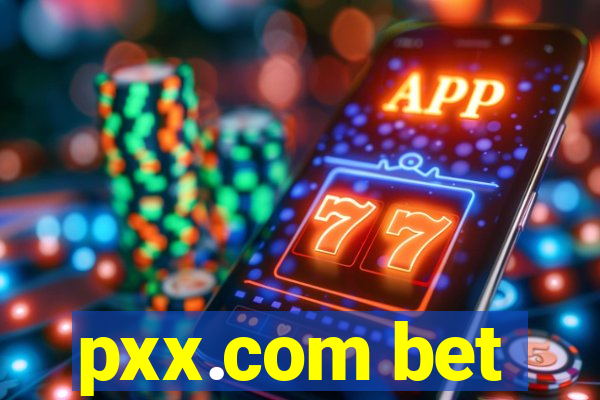 pxx.com bet