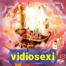 vidiosexi