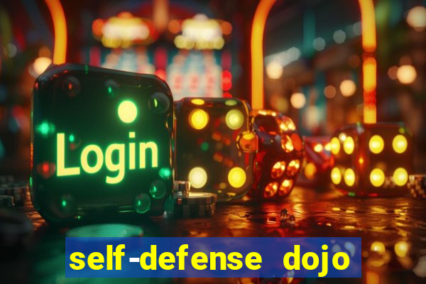 self-defense dojo secret apk