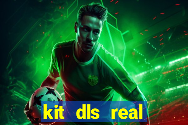 kit dls real madrid 2017