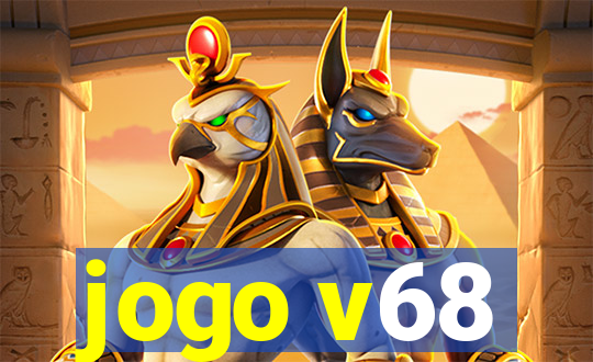 jogo v68