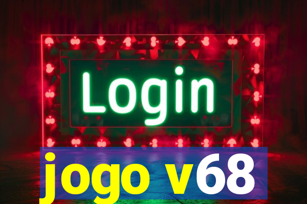 jogo v68