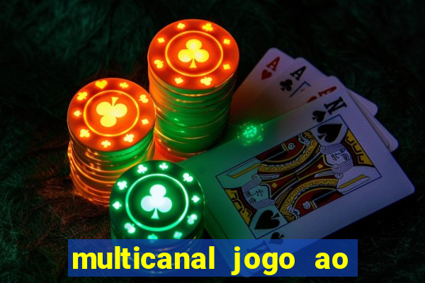 multicanal jogo ao vivo grêmio