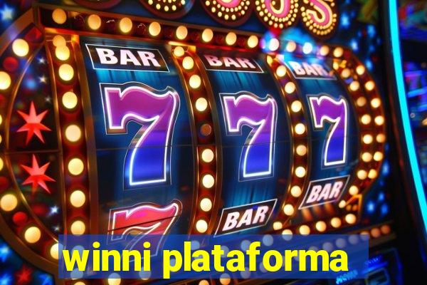 winni plataforma