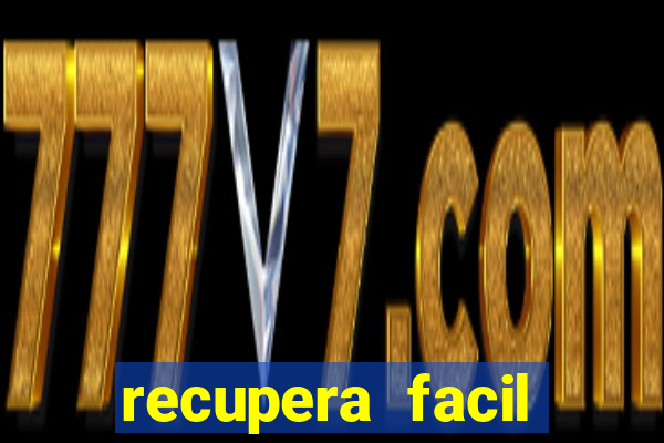 recupera facil reclame aqui