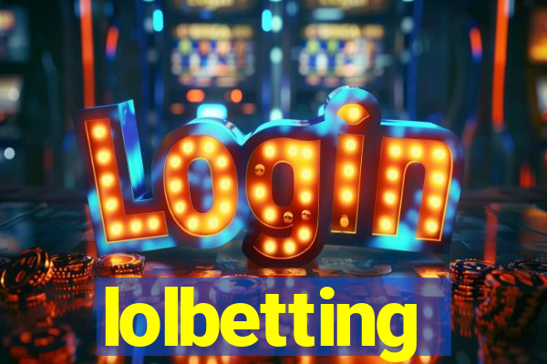 lolbetting