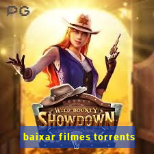 baixar filmes torrents