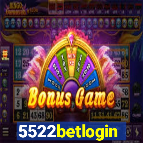 5522betlogin