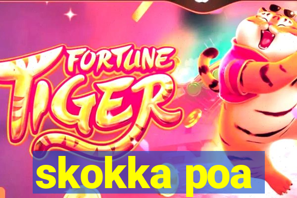 skokka poa