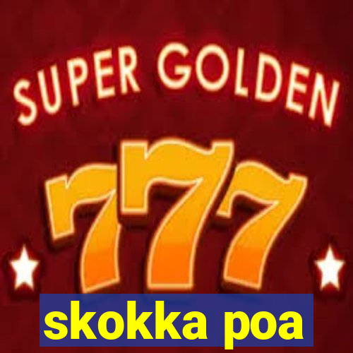 skokka poa