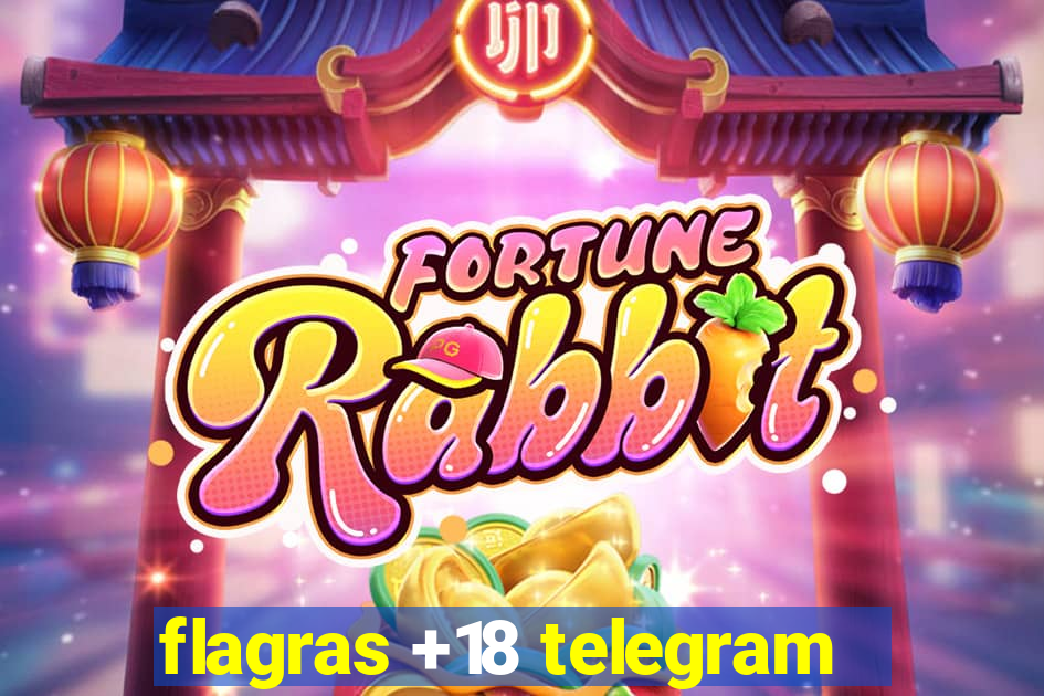 flagras +18 telegram