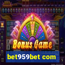 bet959bet com