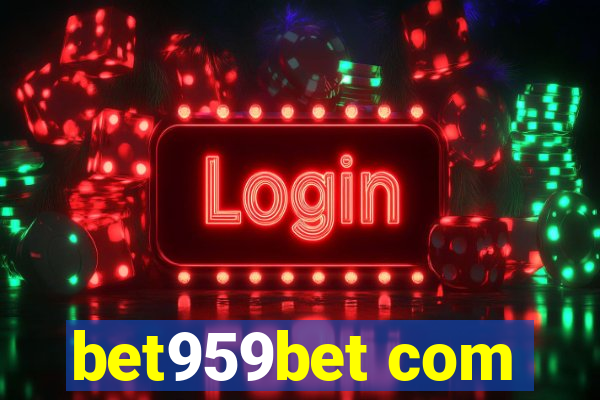 bet959bet com