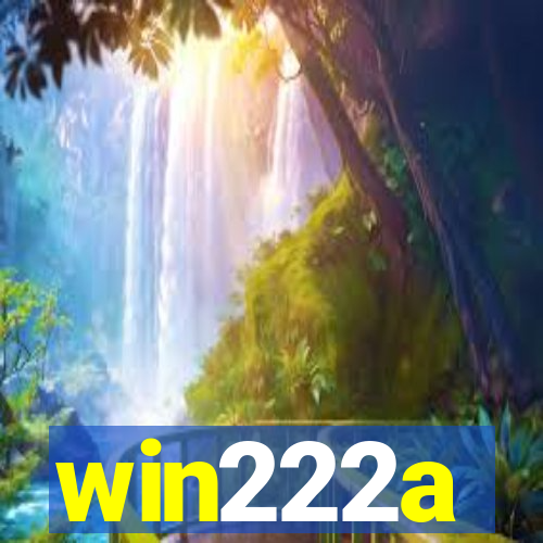 win222a