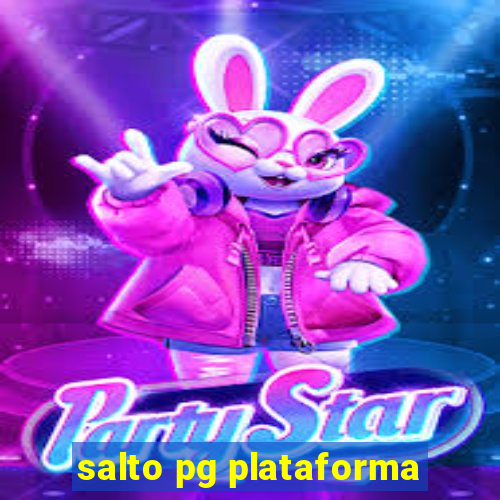 salto pg plataforma