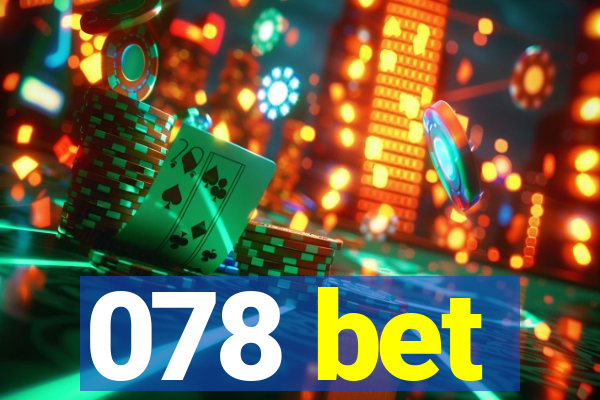 078 bet