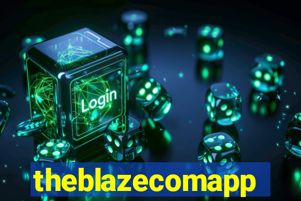 theblazecomapp