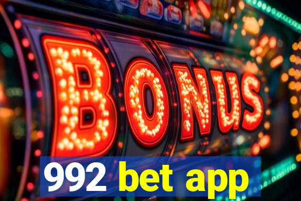992 bet app