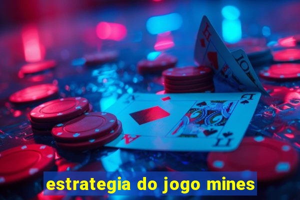 estrategia do jogo mines
