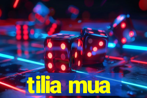 tilia mua