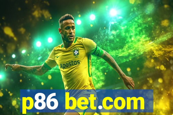 p86 bet.com