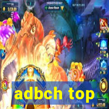 adbch top