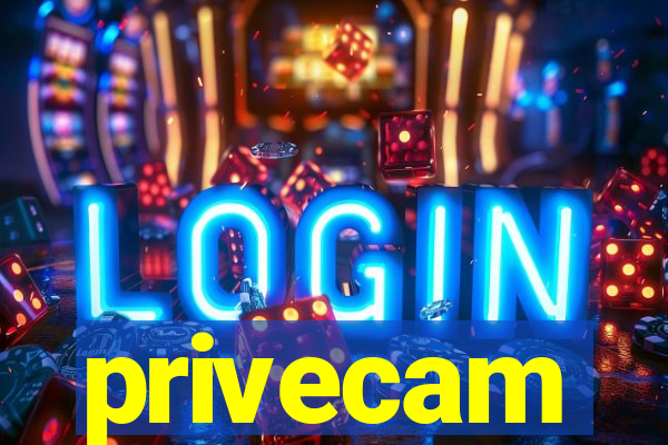privecam