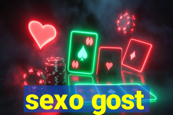 sexo gost