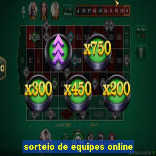 sorteio de equipes online