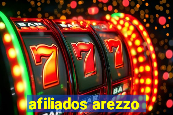 afiliados arezzo