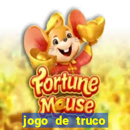 jogo de truco grátis 360