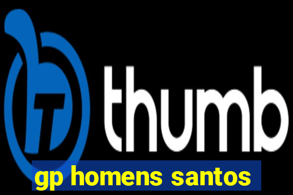 gp homens santos
