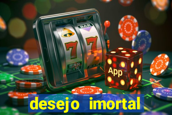 desejo imortal cifra simplificada gusttavo lima