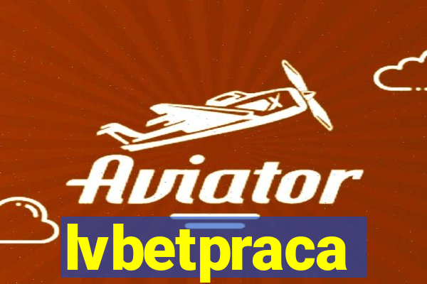 lvbetpraca