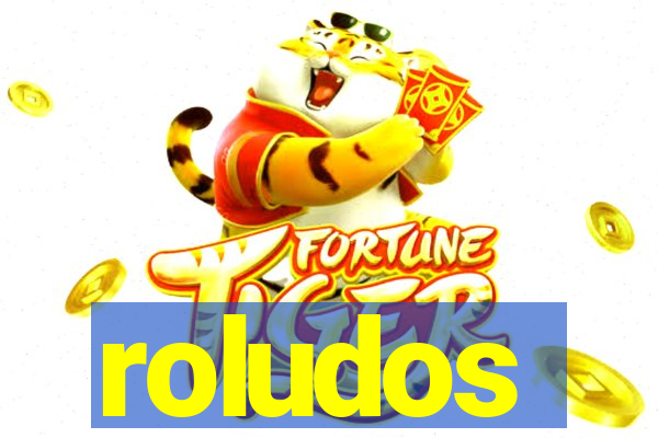 roludos