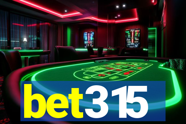 bet315