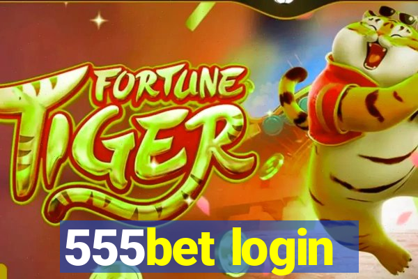555bet login