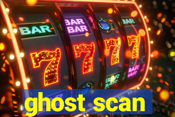 ghost scan