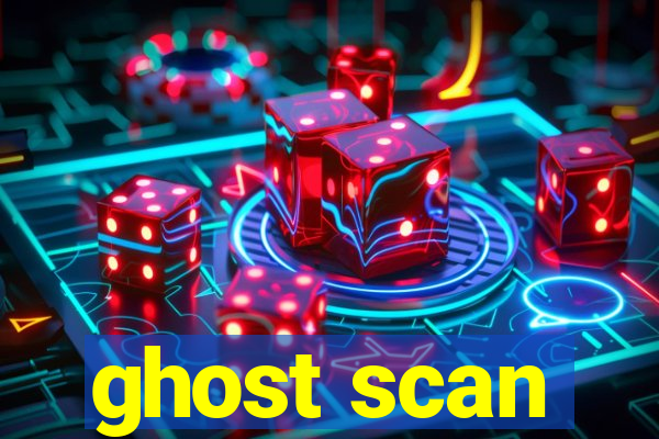 ghost scan