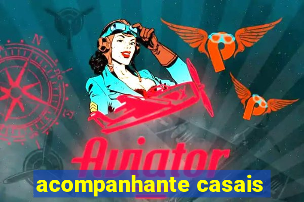 acompanhante casais