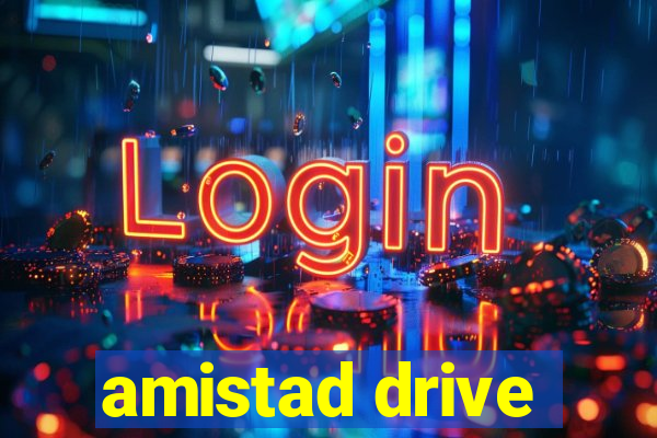 amistad drive