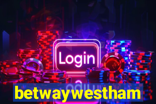 betwaywestham