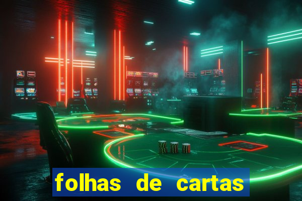 folhas de cartas para imprimir