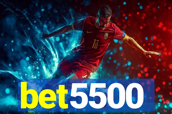 bet5500