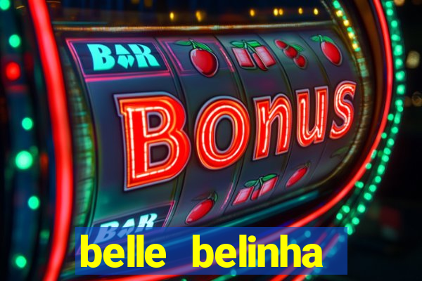 belle belinha privacy vazou