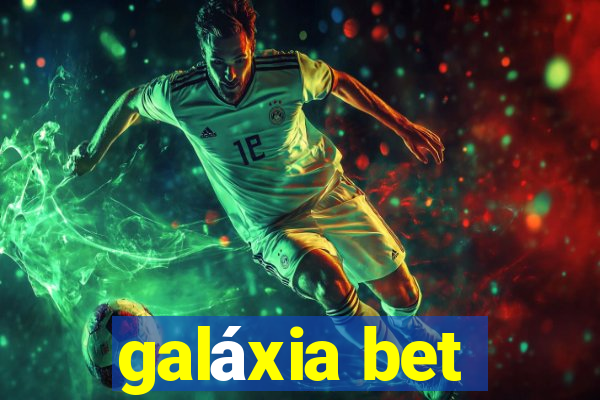 galáxia bet