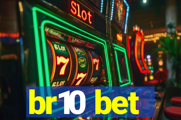 br10 bet
