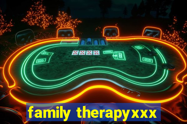 family therapyxxx