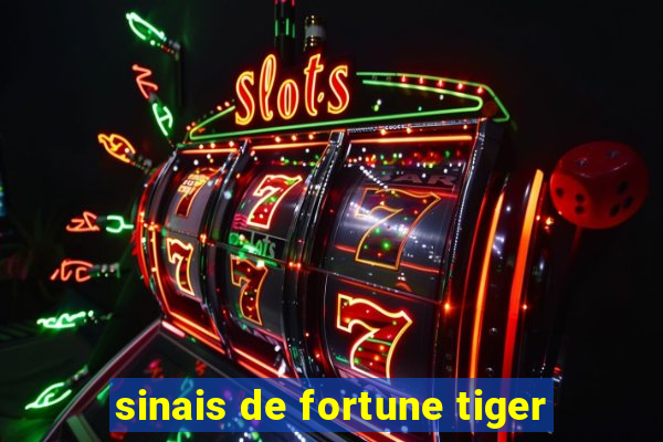 sinais de fortune tiger