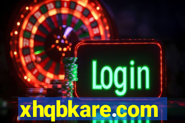 xhqbkare.com